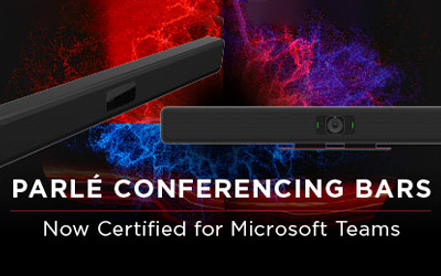 All Parlé Conferencing Bars Now Certified for Microsoft Teams Rooms